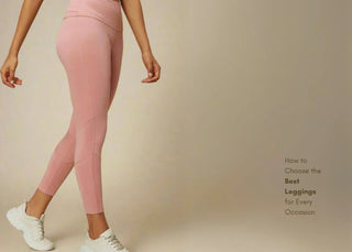 How To Choose The Best Leggings For Every Occasion? - Love Covera